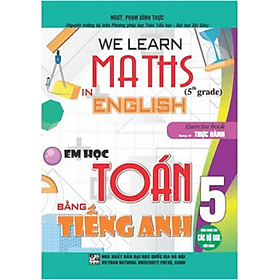 We Learn Maths In English - Em Học Toán Bằng Tiếng Anh 5 - HA - Nha Nha