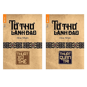 Combo 2 Quyển Tứ Thư Lãnh Đạo : Thuật Xử Thế th + Thuật Quản Trị th - Làn