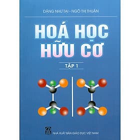 Hóa Học Hữu Cơ - Tập 1 (Tái bản) - Nha Nha
