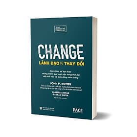 Lãnh Đạo Sự Thay Đổi - NXB Tổng hợp Thành Phố Hồ Chí Minh