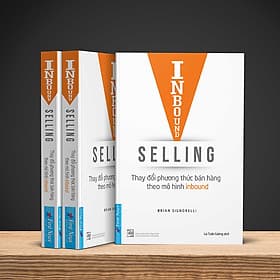 Inbound Selling - Thay Đổi Phương Thức Bán Hàng Theo Mô Hình Inbound - Tri Thức