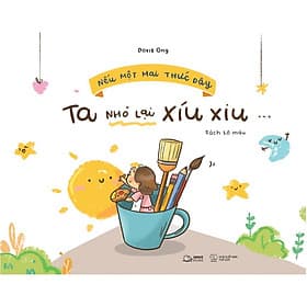 Nếu Một Mai Thức Dậy, Ta Nhỏ Lại Xíu Xiu - AZ Việt Nam - Nam Việt