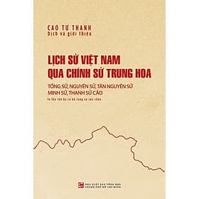 Sách Lịch sử Việt Nam qua chính sử Trung Hoa - Nhã Nam