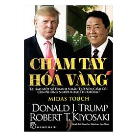 Sách Chạm Tay Hóa Vàng (Tái Bản) - Donald J.Trump