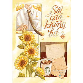 Sách Sốt Cao Không Hạ - Tập 2 - Hạ