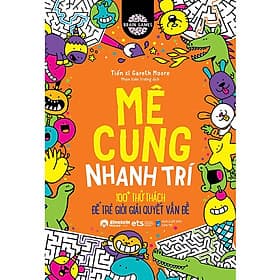 Sách Brain Games - Mê Cung Nhanh Trí - 100+ Thử Thách Để Trẻ Giỏi Giải Quyết Vấn Đề - Nha Nha