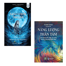 Combo 2 Cuốn Tâm Lý Học Hay -Năng Lượng Tâm Linh+Năng Lượng Thân Tâm