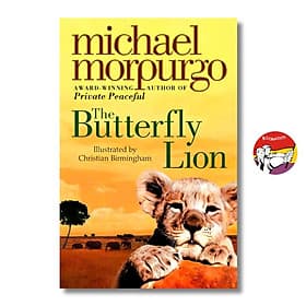 The Butterfly Lion by Michael Morpurgo - Children Story book in English - Sách Ngoại Văn Nhập Khẩu - Michael McCarthy
