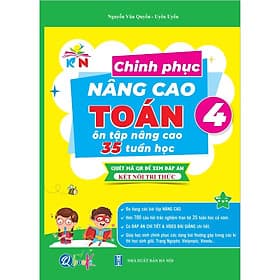 Chinh Phục Nâng Cao TOÁN Lớp 4 - Kết Nối Tri Thức Với Cuộc Sống - Cả Năm - Bản Quyền - Tri Thức