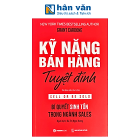 Kỹ Năng Bán Hàng Tuyệt Đỉnh - Saigon Books
