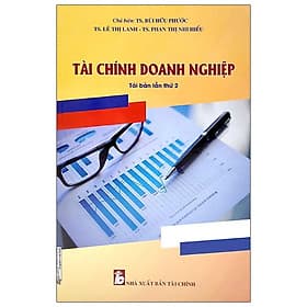 Tài Chính Doanh Nghiệp ( Tái Bản Lần Thứ 2) - Hú
