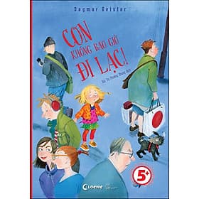 Sách: Con Không Bao Giờ Đi Lạc - Di Di