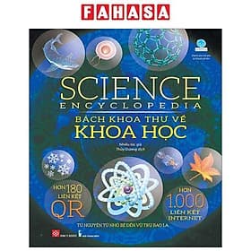 Sách Science Encyclopedia – Bách Khoa Thư Về Khoa Học - Khoa