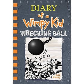 Diary Of A Wimpy Kid #14 - Wrecking Ball - A Nam