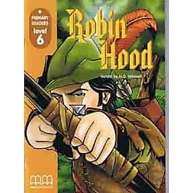 MM Publications: Truyện luyện đọc tiếng Anh theo trình độ - Robin Hood (Without Cd-Rom) - An