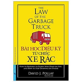 Sách Bài Học Diệu Kỳ Từ Chiếc Xe Rác (Khổ Lớn) (Tái Bản)