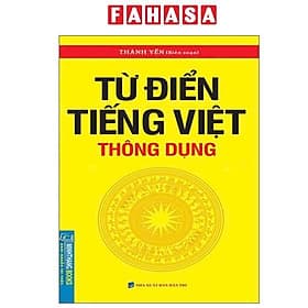 Từ Điển Tiếng Việt Thông Dụng - Khổ Nhỏ - Minh Thông