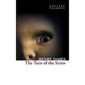 The Turn Of The Screw (Collins Classics) - Phương Phương