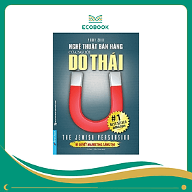 Nghệ Thuật Bán Hàng Của Người Do Thái - Yaniv Zaid - Thái Vi