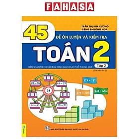 45 Đề Ôn Luyện Và Kiểm Tra Toán 2 - Tập 2 - Thương Thương