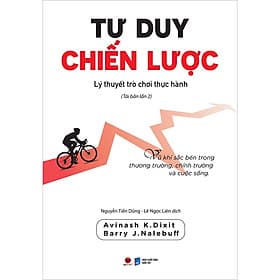 Sách Tư Duy Chiến Lược – Lý Thuyết Trò Chơi Thực Hành - Thu