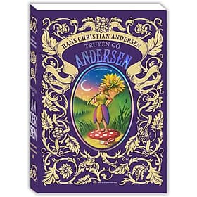 Truyện cổ ANDERSEN (Bìa mềm) - Minh Minh