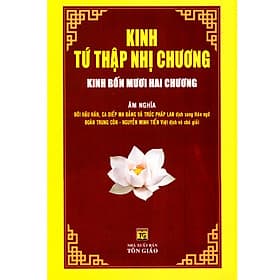 Kinh Tứ Thập Nhị Chương - Kinh Bốn Mươi Hai Chương ( Âm Nghĩa ) - Nghia Tran
