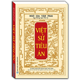 Sách Việt sử tiêu án (Từ hồng bàng đến ngoại thuộc nhà Minh) - 