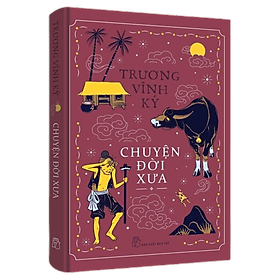 Chuyện đời xưa (Trương Vĩnh Ký) - 