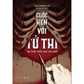 Cuộc Hẹn Với Tử Thi - Sự Thật Phía Sau Cái Chết - AZ Việt Nam - Nam Việt