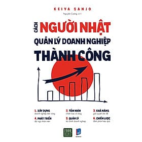 Cách Người Nhật Quản Lý Doanh Nghiệp Thành Công - Do
