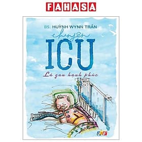 Chuyện ICU - Lá Gan Hạnh Phúc - Gã