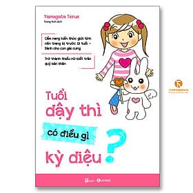 Tuổi dậy thì có điều gì kỳ diệu - Kỳ Tử