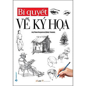 Sách Bí Quyết Vẽ Ký Họa