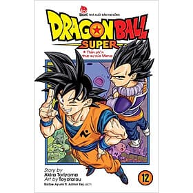 Dragon Ball Super Tập 12: Thân Phận Thực Sự Của Merus - Kim Ba