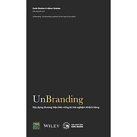Unbranding - Xây Dựng Thương Hiệu Bền Vững Từ Trải Nghiệm Khách Hàng