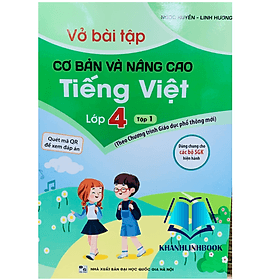 Vở bài tập cơ bản và nâng cao Tiếng việt lớp 4 - tập 1 - An Vi