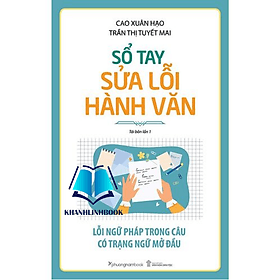 Sổ Tay Sửa Lỗi Hành Văn - Văn Hàn
