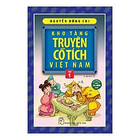 Kho Tàng Truyện Cổ Tích Việt Nam 01 - Nguyễn Đổng Chi