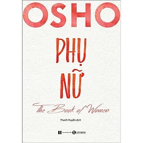 Osho Phụ Nữ - The Book Of Women