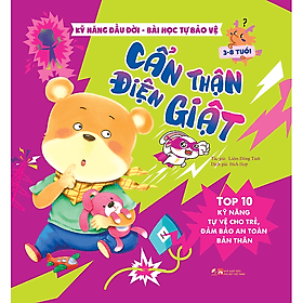 Sách Kỹ năng đầu đời-Top 10 kỹ năng tự vệ cho trẻ, đảm bảo an toàn bản thân (8 quyển) - An Lan