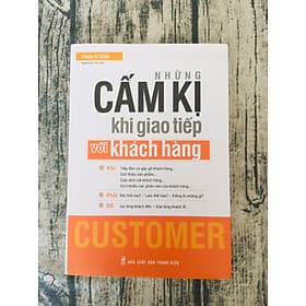 Những Cấm Kị Khi Giao Tiếp Với Khách Hàng - Minh Hà