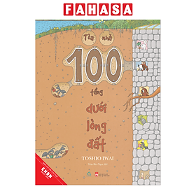 Ehon Nhật Bản - Tòa Nhà 100 Tầng - Dưới Lòng Đất - Long