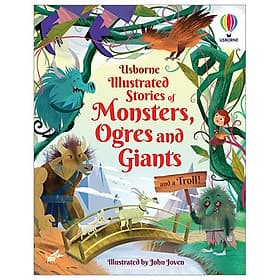 Illustrated Stories Of Monsters, Ogres And Giants (And A Troll) - Usborn
