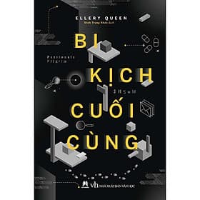 Bi Kịch Cuối Cùng - Ellery Queen - Huy Hoàng
