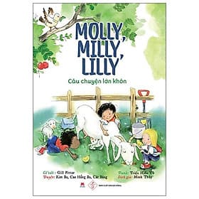 Sách Molly, Milly, Lilly - Câu Chuyện Lớn Khôn - Chuyện