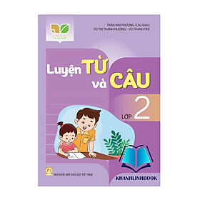 Luyện từ và câu lớp 2 (kết nối tri thức với cuộc sống) - Trí