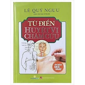 Từ Điển Huyệt Vị Châm Cứu - Hú