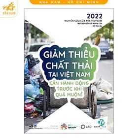 Giảm thiểu chất thải tại Việt Nam - Cần hành động trước khi quá muộn! (Nhã Nam HCM) - Nam Việt