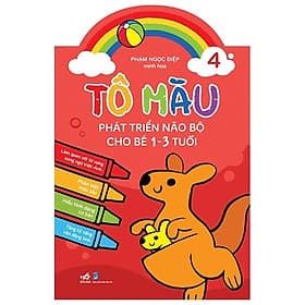 Tô Màu Phát Triển Trí Não Bộ Cho Bé 1-3 Tuổi - Tập 4 - Nhã Nam